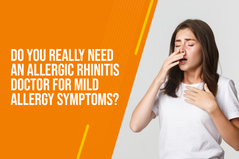 Do You Really Need an Allergic Rhinitis Doctor for Mild Allergy Symptoms?