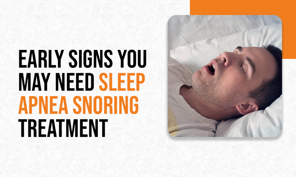 Sleepapneasnoringtreatmentsigns